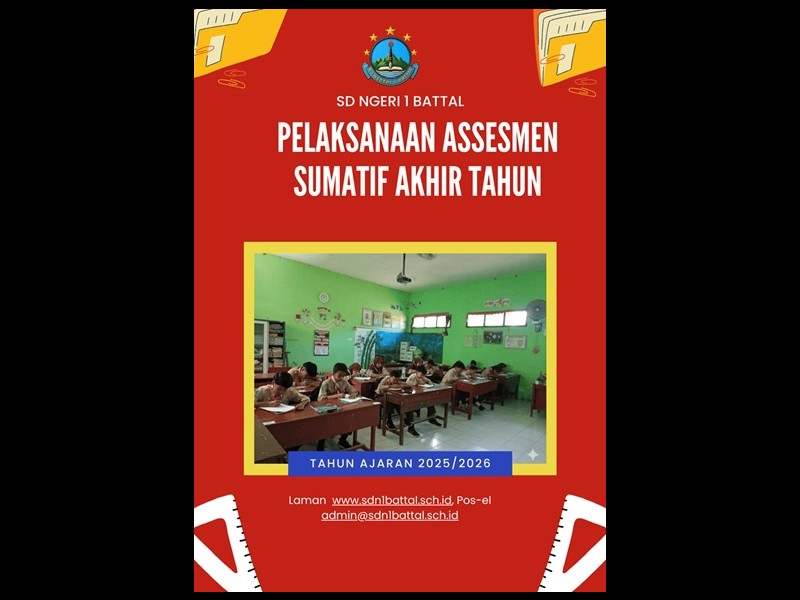 Pelaksanaan Assesmen Sumatif Akhir Tahun